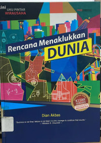 Image of Buku Pintar Wirausaha : Rencana Menaklukan Dunia