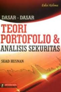 Image of Dasar-Dasar Teori Portofolio & Analisis Sekuritas