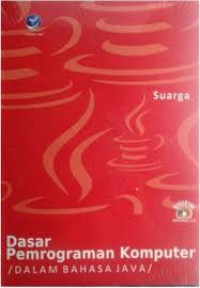 Image of Dasar Pemrograman Komputer : Dalam Bahasa Java