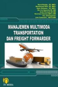 Image of Manajemen Multimodal Transportation Dan Freight Forwarder