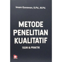 Image of Metode Penelitian Kualitatif : Teori & Praktik
