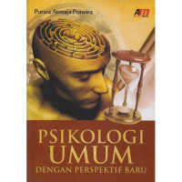 Image of Psikologi Umum : Dengan Perspektif Baru
