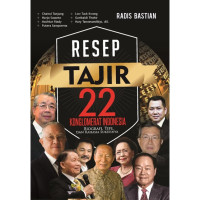 Image of Resep Tajir 22 Konglomerat Indonesia