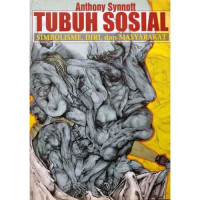 Image of Tubuh Sosial: Simbolisme, Diri, dan Masyarakat
